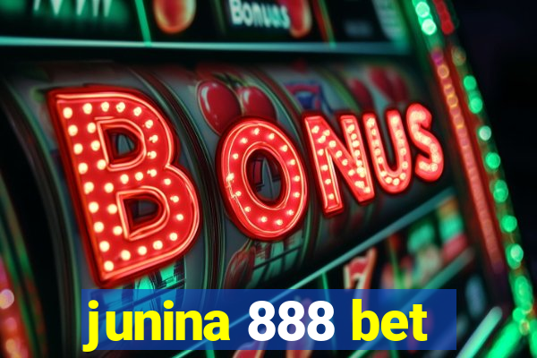 junina 888 bet